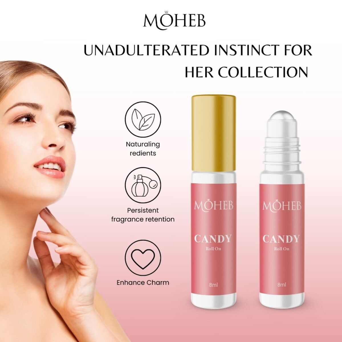 Candy Roll-On, Moheb Candy Roll-On